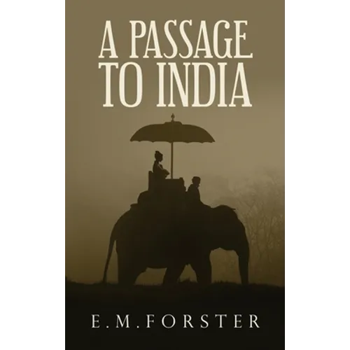 A Passage to India - Hardcover