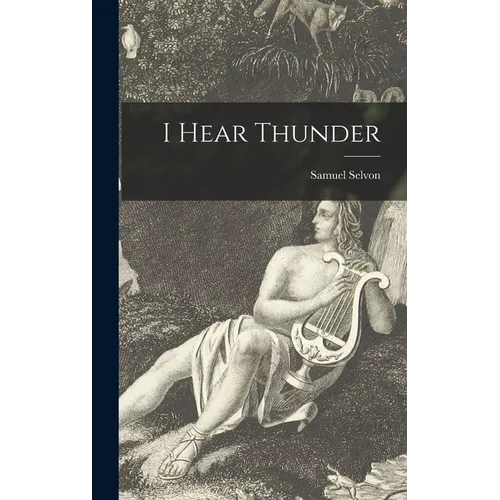 I Hear Thunder - Hardcover