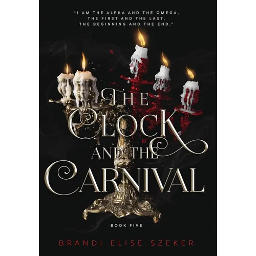 The Clock and The Carnival - Hardcover