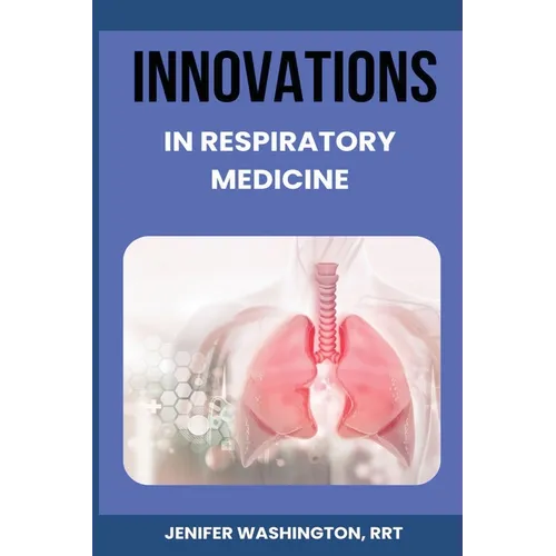 Innovations in Respiratory Medicine - Paperback