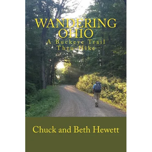Wandering Ohio: A Buckeye Trail Thru-Hike
