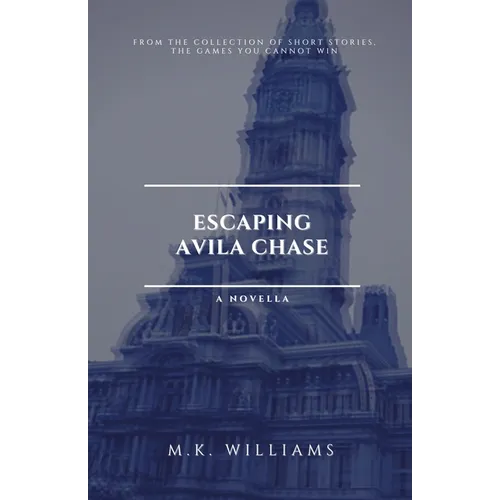 Escaping Avila Chase - Paperback