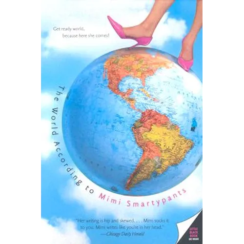 The World According to Mimi Smartypants - Paperback