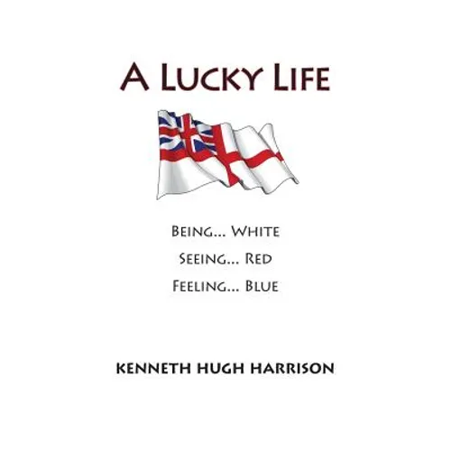 A Lucky Life - Paperback