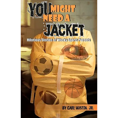 You Might Need A Jacket - Paperback