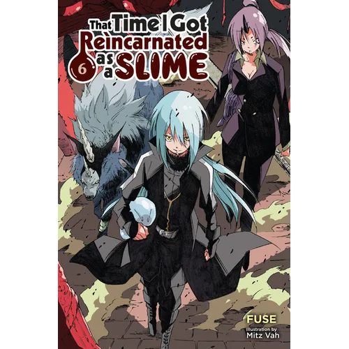 That Time I Got Reincarnated as a Slime, Vol. 6 (Light Novel) - Paperback