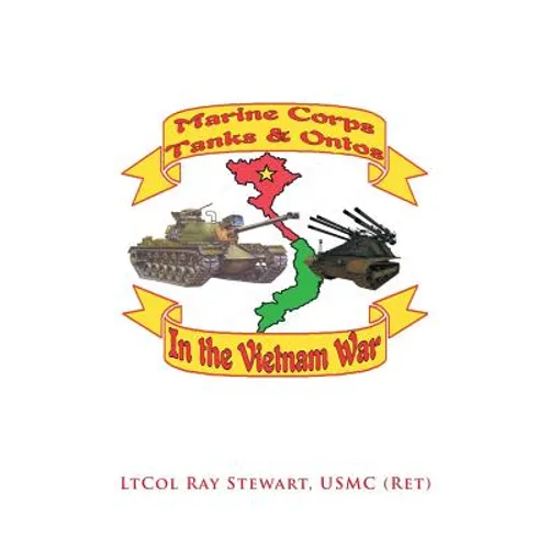 Marine Corps Tanks and Ontos in Vietnam: 
