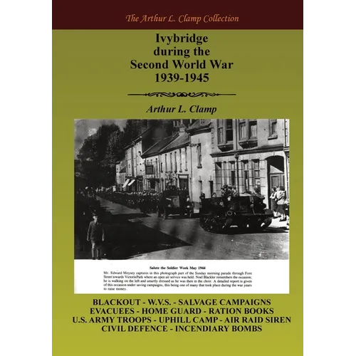 Ivybridge During the Second World War, 1939-1945 - Paperback