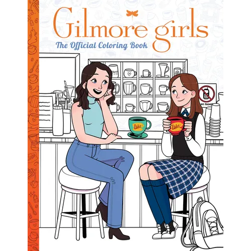 Gilmore Girls: The Official Coloring Book - Paperback