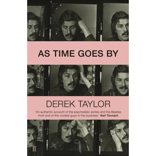 As Time Goes by: Living in the Sixties with John Lennon, Paul McCartney, George Harrison, Ringo Starr, Brian Epstein, Allen Klein, Mae West, Brian ... - Paperback