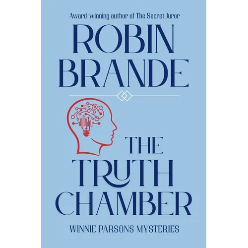 The Truth Chamber: A Winnie Parsons Mystery - Paperback