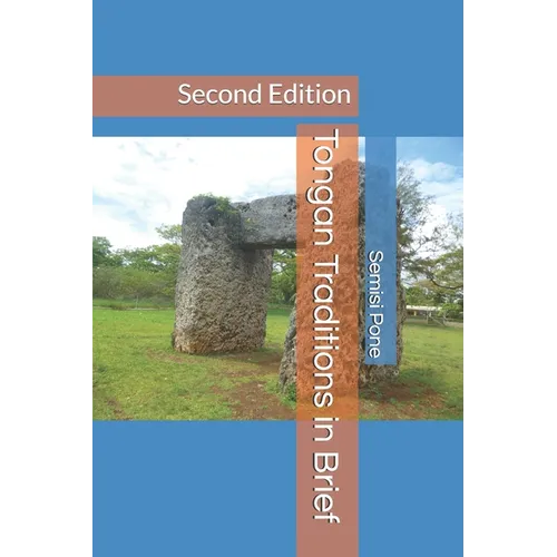 Tongan Traditions in Brief: Second Edition - Paperback