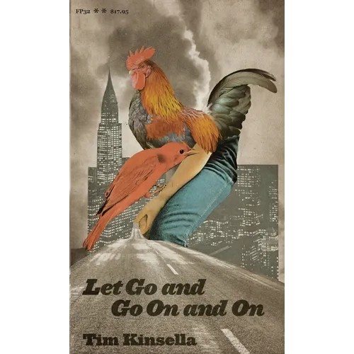 Let Go and Go On and On - Paperback