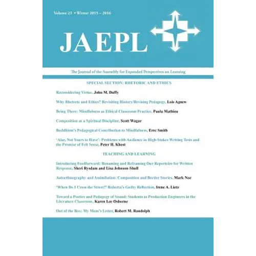 Jaepl: The Journal of the Assembly for Expanded Perspectives on Learning (Vol. 21, 2015-2016) - Paperback