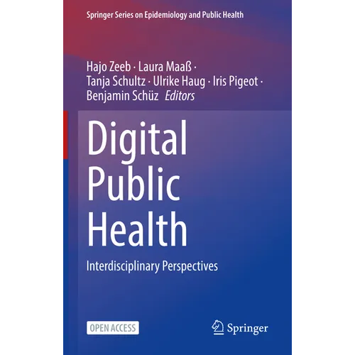 Digital Public Health: Interdisciplinary Perspectives - Hardcover