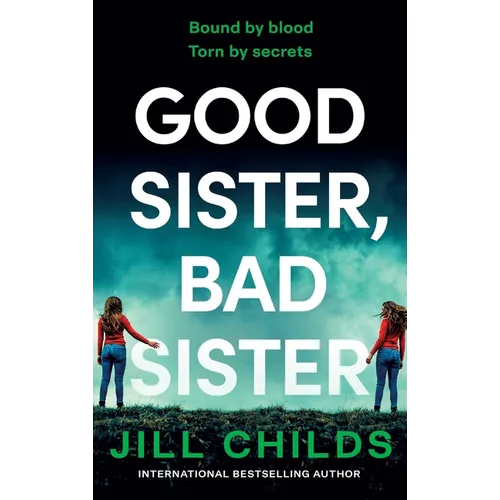 Good Sister, Bad Sister - Hardcover