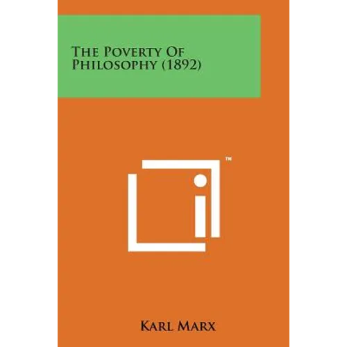 The Poverty of Philosophy (1892) - Paperback