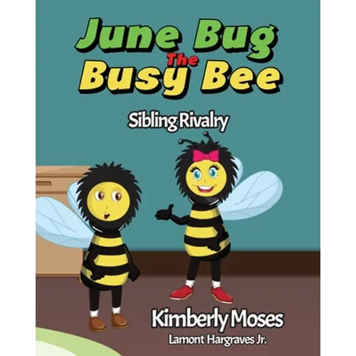 June Bug The Busy Bee - Paperback