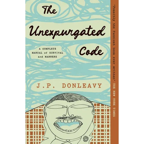 The Unexpurgated Code: A Complete Manual of Survival and Manners - Paperback