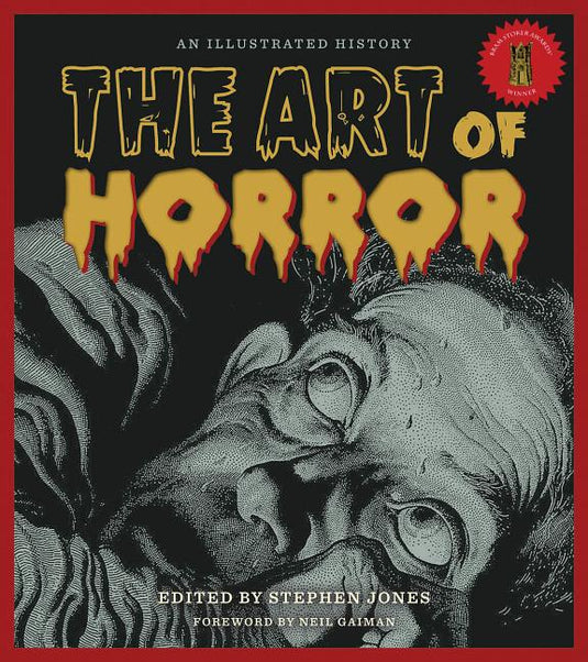 The Art of Horror: An Illustrated History - Hardcover