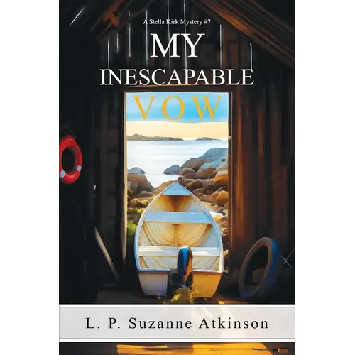 My Inescapable Vow: A Stella Kirk Mystery #7 - Paperback
