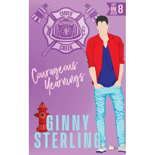 Courageous Yearnings: A Protect & Rescue Firefighter Romance - Paperback
