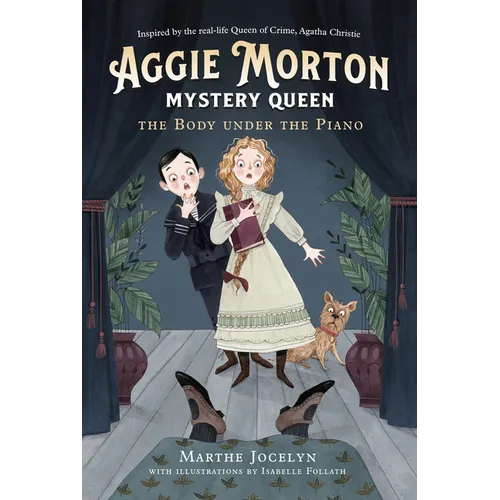 Aggie Morton, Mystery Queen: The Body Under the Piano - Paperback