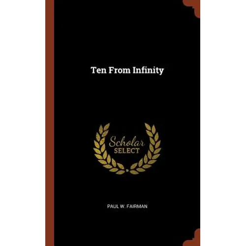 Ten From Infinity - Hardcover