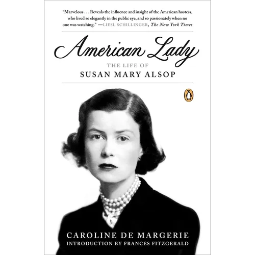 American Lady: The Life of Susan Mary Alsop - Paperback