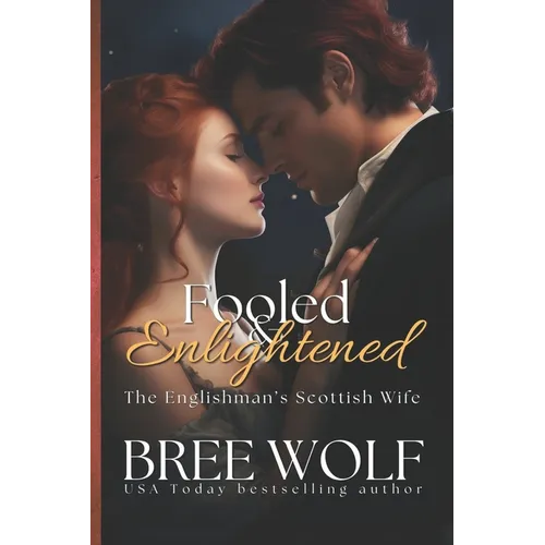 Fooled & Enlightened: The Englishman's Scottish Wife - Paperback