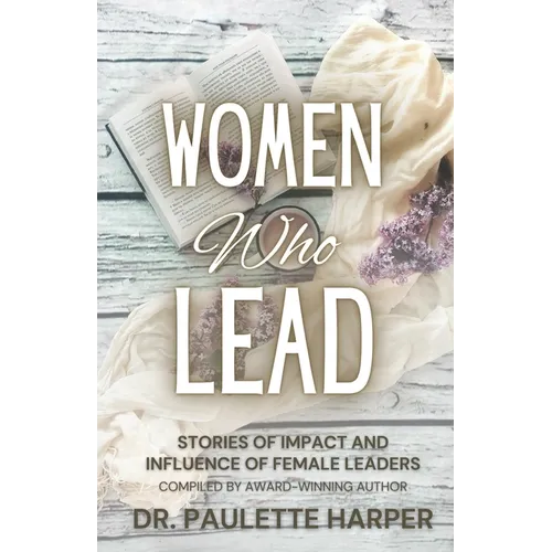 Women Who Lead - Paperback