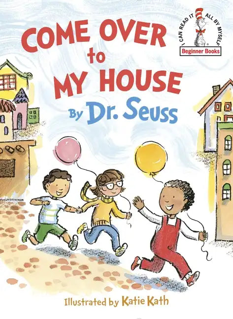 Come Over to My House - Hardcover