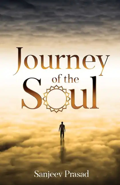 Journey of the Soul - Paperback