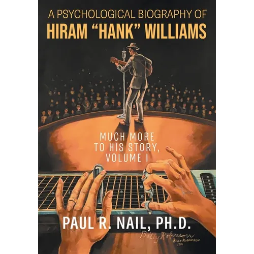 A Psychological Biography of Hiram 