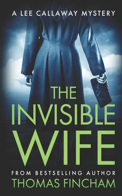 The Invisible Wife: A Private Investigator Mystery Series of Crime and Suspense - Paperback