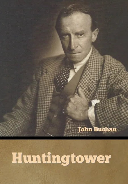 Huntingtower - Hardcover