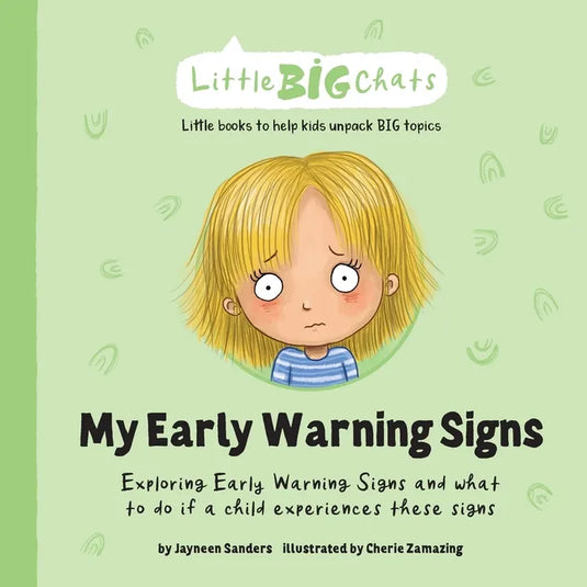 My Early Warning Signs: Exploring Early Warning Signs and what to do if a child experiences these signs - Paperback