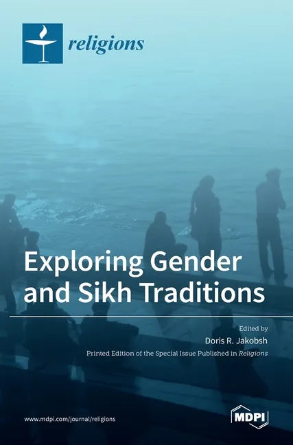 Exploring Gender and Sikh Traditions - Hardcover