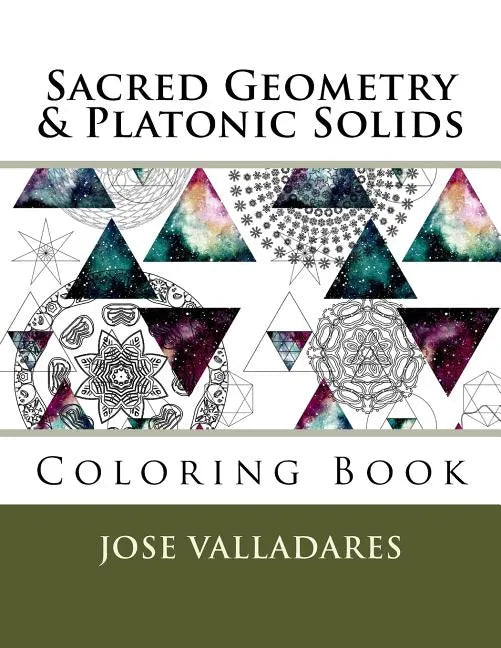 Sacred Geometry & Platonic Solids Coloring Book - Paperback