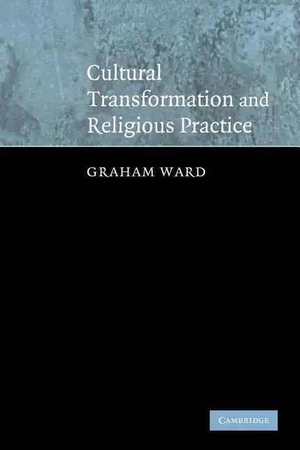 Cultural Transformation and Religious Practice - Paperback