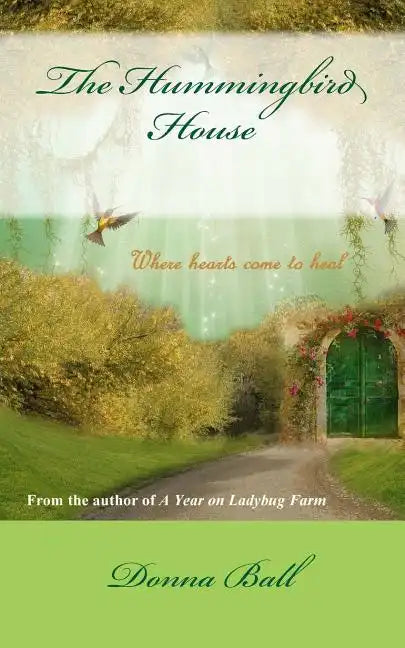 The Hummingbird House - Paperback