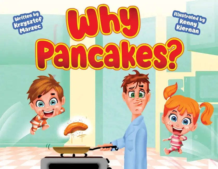 Why Pancakes? (large edition) - Paperback