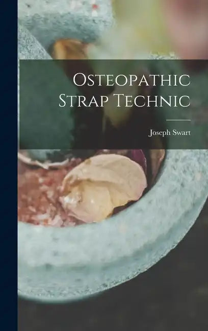 Osteopathic Strap Technic - Hardcover