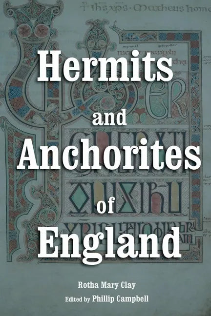 Hermits and Anchorites of England - Paperback