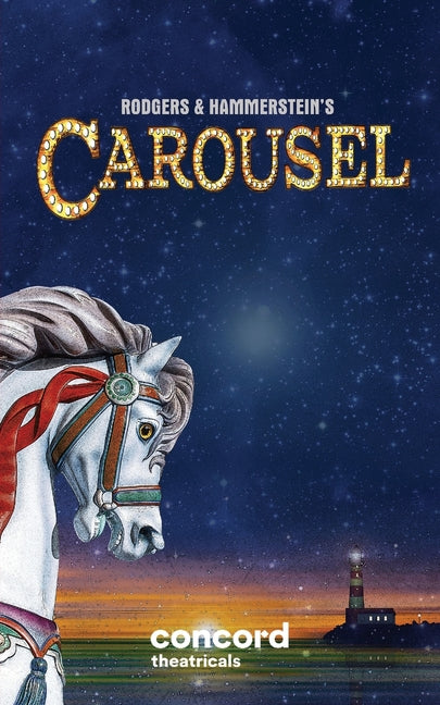 Rodgers & Hammerstein's Carousel - Paperback