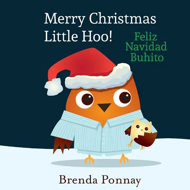 Merry Christmas, Little Hoo! / Feliz Navidad Buhito - Paperback