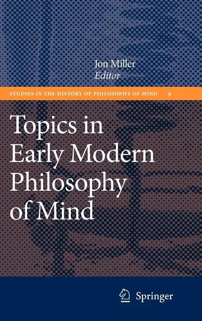 Topics in Early Modern Philosophy of Mind - Hardcover