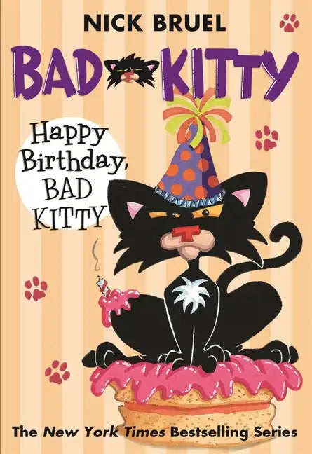 Happy Birthday, Bad Kitty (Paperback Black-And-White Edition) - Paperback