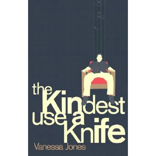 The Kindest Use a Knife - Paperback