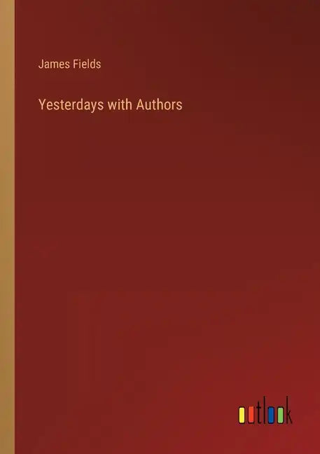 Yesterdays with Authors - Paperback